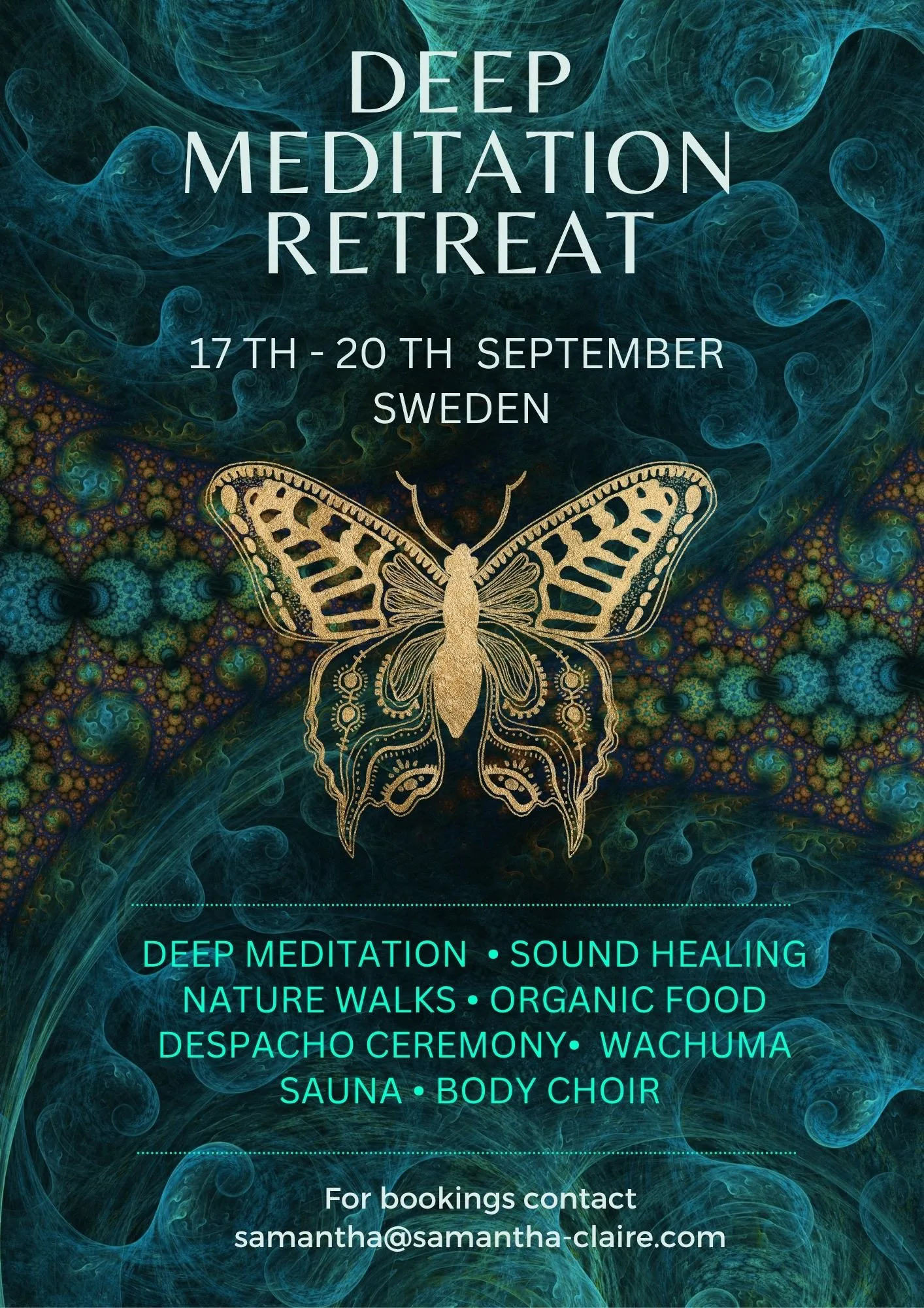 Flyer for Dyb Meditation-retreat: 17.–20. september, Sverige. Dyb meditation, lydhealing, naturvandringer, økologisk mad, despacho-ceremoni, wachuma, sauna og Body Choir.